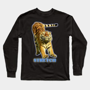 Large tiger doing a stretch exercise - blue text 1 Long Sleeve T-Shirt